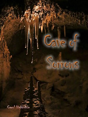 cover image of Cave of Sorrows